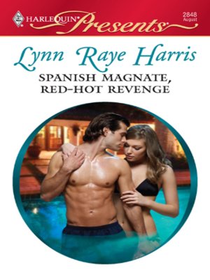 cover image of Spanish Magnate, Red-Hot Revenge